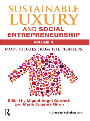 cover image of Sustainable Luxury and Social Entrepreneurship Volume II
